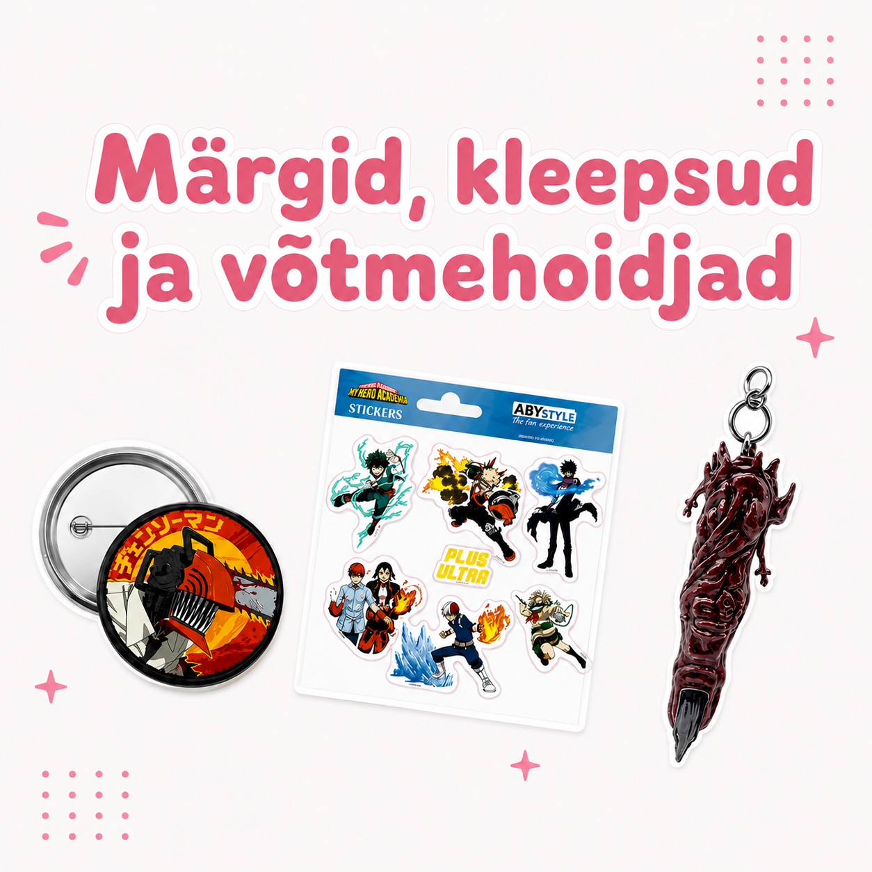 Märgid, kleepsud ja võtmehoidjad