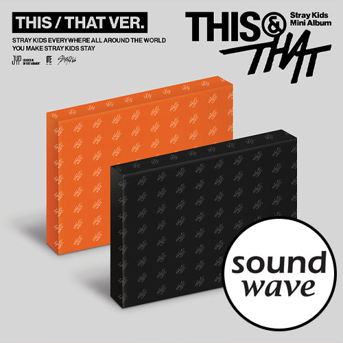 [SOUNDWAVE POB][2ND WEEK POP-UP LUCKY DRAW] Stray Kids – Mini Album [THIS & THAT] (Set)